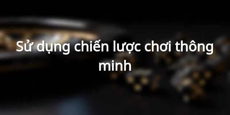 Những lưu ý khi chơi sảnh cược