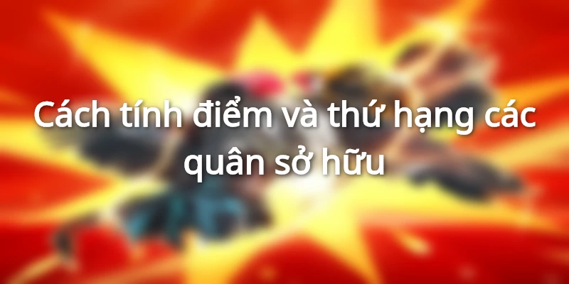 Hiểu rõ luật lệ chính là điều tất yếu quan trọng khi tham gia